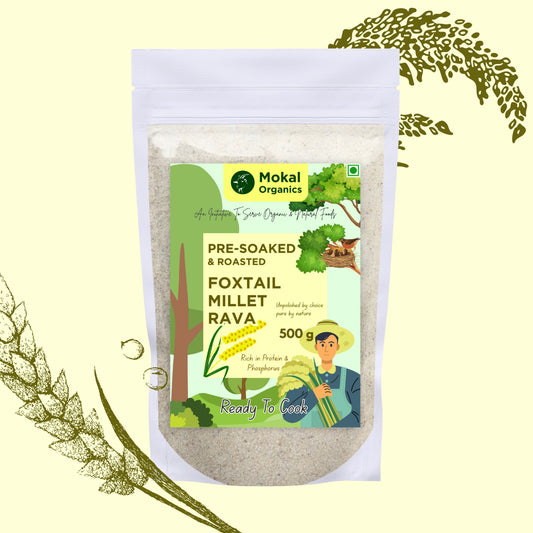 Pre-Soaked Foxtail Millet Rava 500g | Unpolished Foxtail Millet Rava | 100% Natural & Gluten Free | High Fibre and Plant Protein