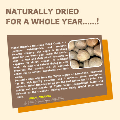 Dry Coconut Copra 1Kg | Tiptur's Special Copra | 100% Natural, Organic & Edible